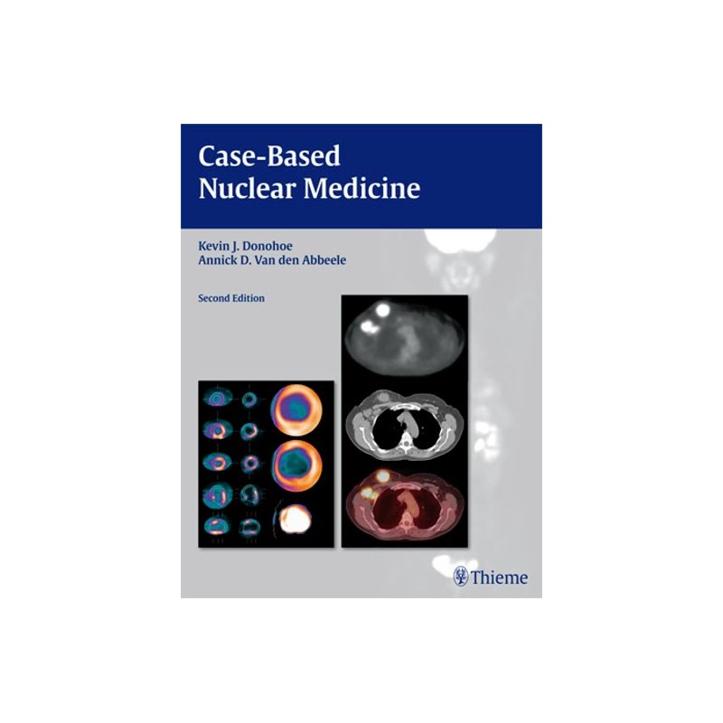 Case-Based Nuclear Medicine